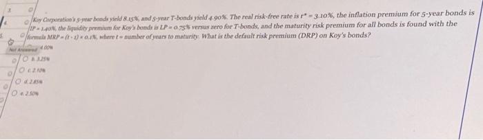 Solved 5. 0 Koy Corporation's 5-year Bonds Yield 8.15%, And | Chegg.com