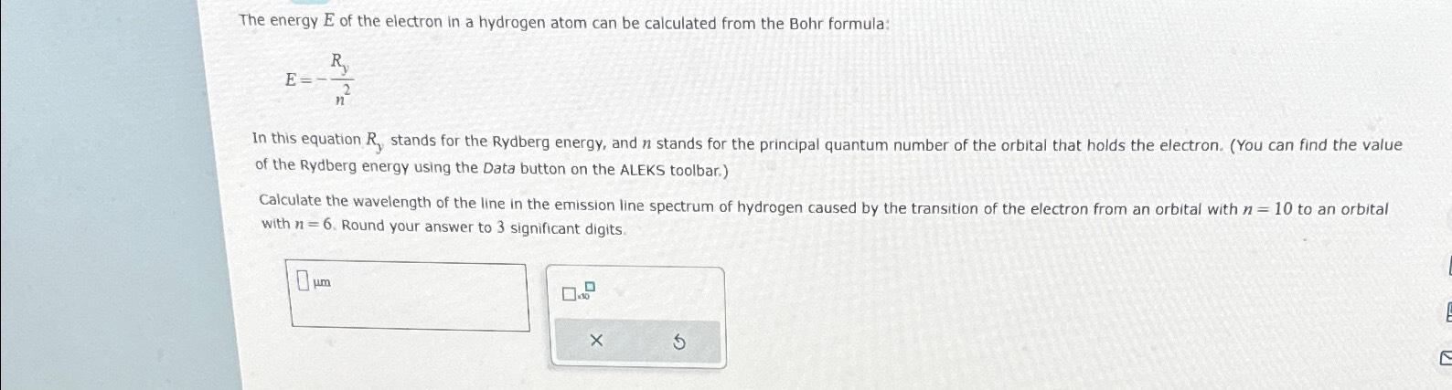 Solved The energy E ﻿of the electron in a hydrogen atom can | Chegg.com