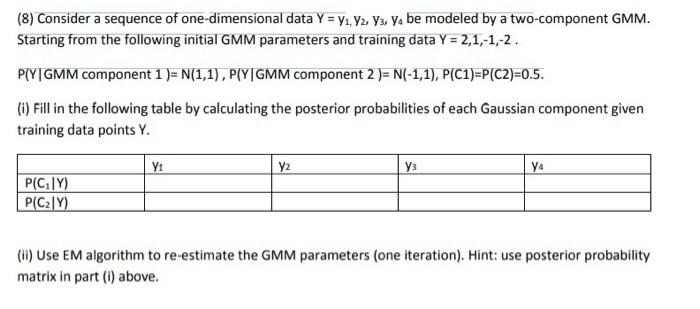 Solved (8) Consider a sequence of one-dimensional data Y = | Chegg.com