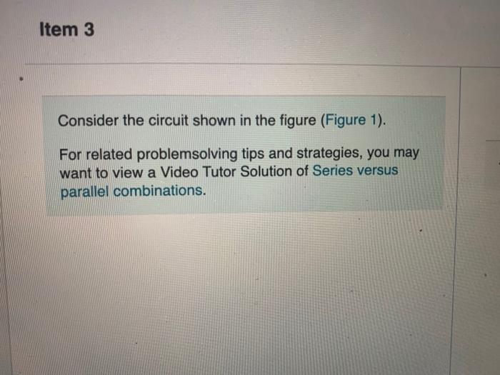 Solved Item 3 Consider the circuit shown in the figure | Chegg.com