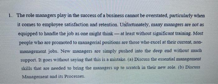 Solved 1. The Role Managers Play In The Success Of A | Chegg.com