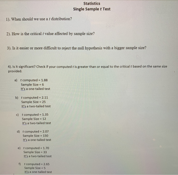 Solved Statistics Single Sample t Test 1). When should we | Chegg.com