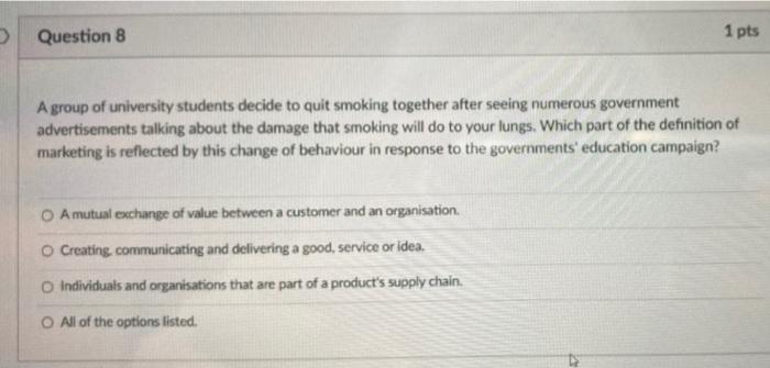 Solved Question 8 1 pts A group of university students | Chegg.com