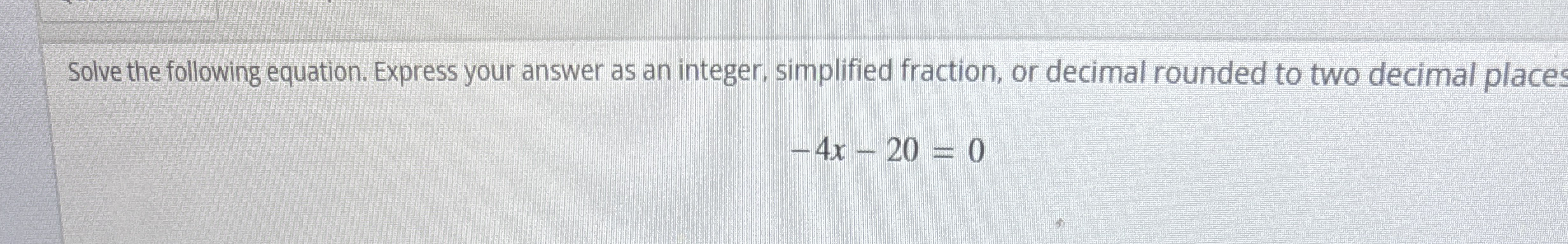Solved Solve the following equation. Express your answer as | Chegg.com