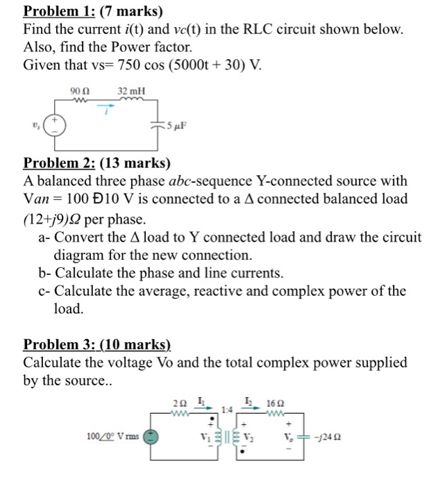 Solved Problem 1: (7 marks) Find the current i(t) and ve(t) | Chegg.com