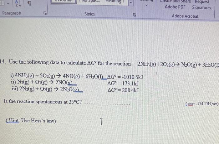 Solved 12. Ammonia can be produced by the following reaction | Chegg.com