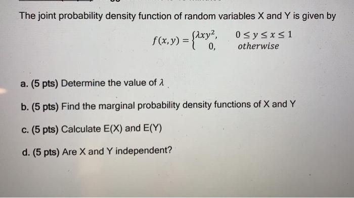 Solved The joint probability density function of random | Chegg.com
