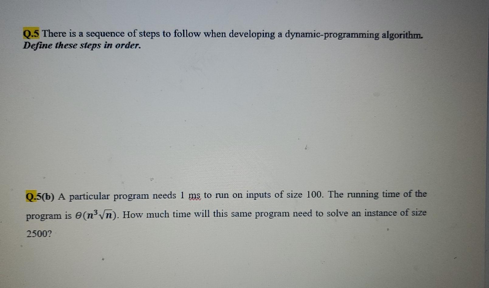 Solved Q.5 There is a sequence of steps to follow when | Chegg.com