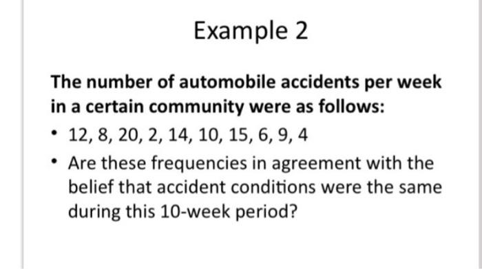 solved-the-number-of-automobile-accidents-per-week-in-a-chegg