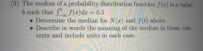 Solved (3) The median of a probability distribution function | Chegg.com