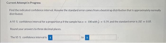 Solved Find the indicated confidence interval. Assume the | Chegg.com