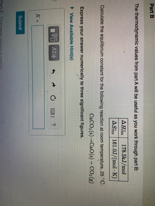 Solved Part B The Thermodynamic Values From Part A Will Be Chegg Solved Part B The Thermodynamic Values From Part A Will Be Chegg