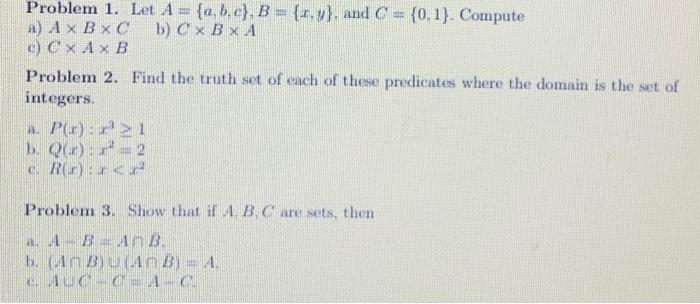 Solved Problem 1. Let A = {x.b,c}, B = {x,y), And C = {0,1). | Chegg.com