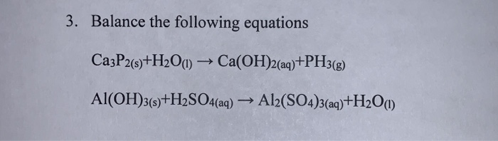 How To Balance Ca3p2 H2o Ca Oh 2 Ph3