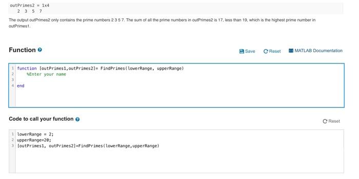 Solved a Write a function called FindPrimes that takes 2 | Chegg.com