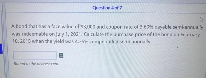 Solved A Bond That Has A Face Value Of 3 000 And Coupon Chegg