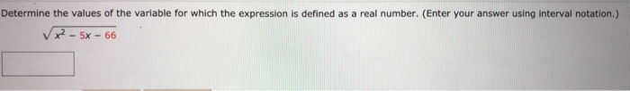 Solved Determine the values of the variable for which the | Chegg.com