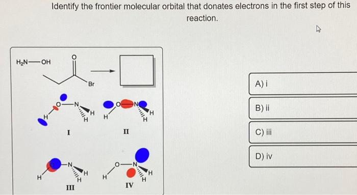 Solved Identify the frontier molecular orbital that donates | Chegg.com