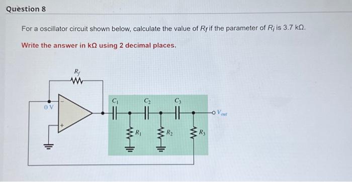 Solved For A Oscillator Circuit Shown Below, Calculate The | Chegg.com