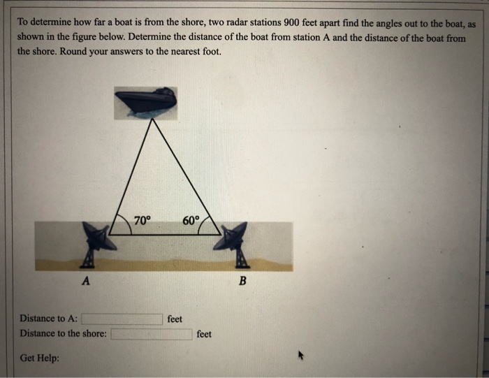 Solved To determine how far a boat is from the shore two Chegg