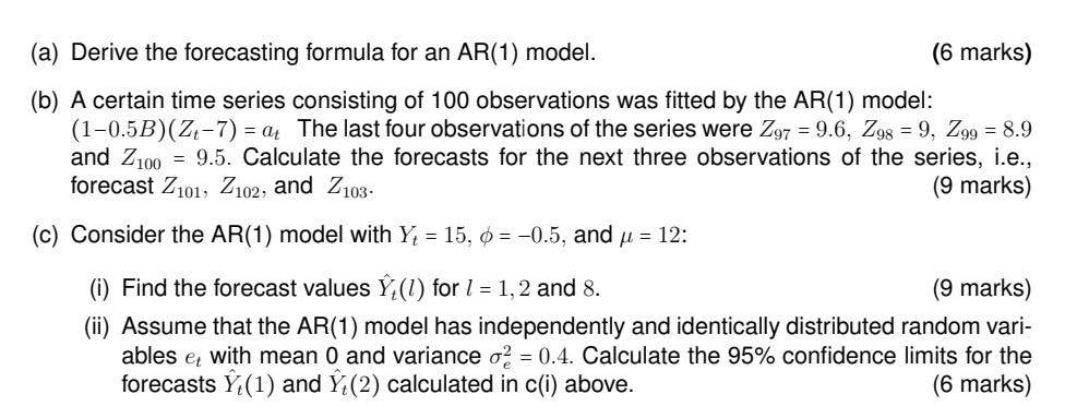 Solved (a) Derive the forecasting formula for an AR(1) | Chegg.com