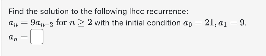 Solved Find the solution to the following Ihcc | Chegg.com