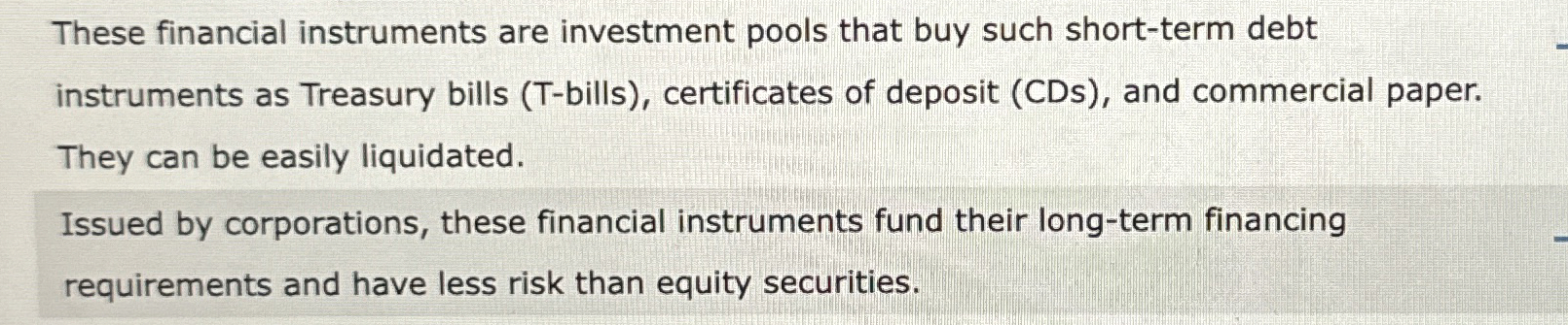 Solved These financial instruments are investment pools that | Chegg.com