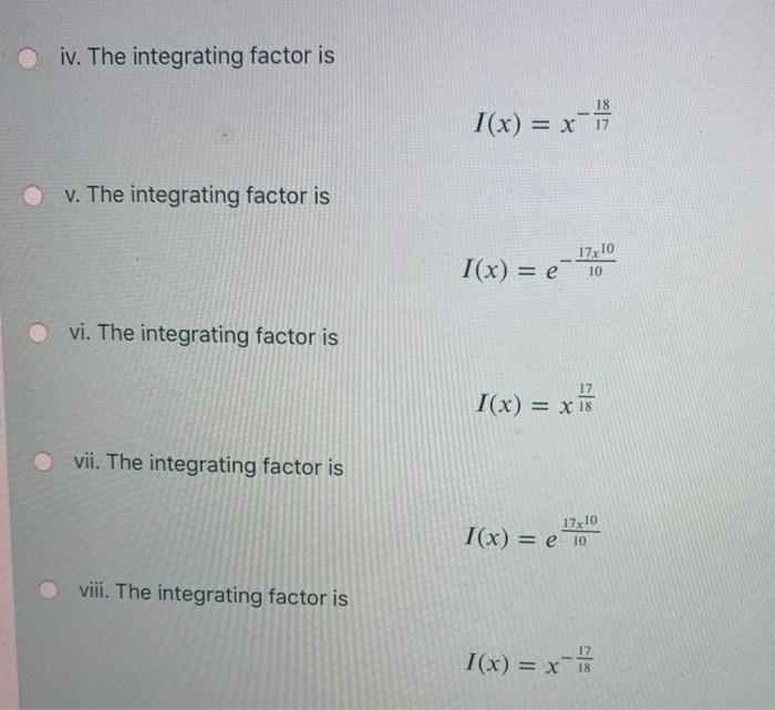 Solved What is the integrating factor I(x) of the linear | Chegg.com