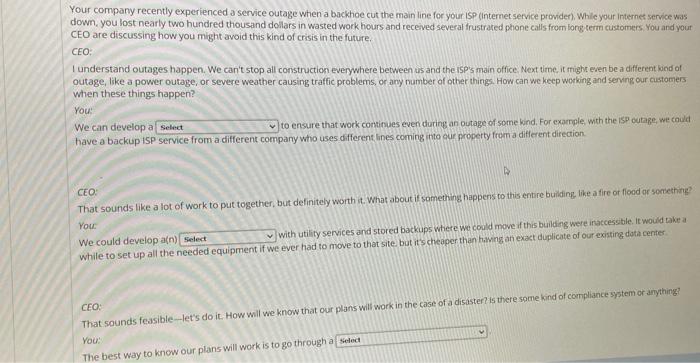 Solved Your Company Recently Experienced A Service Outage Chegg