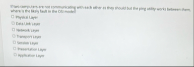 Solved If two computers are not communicating with each | Chegg.com