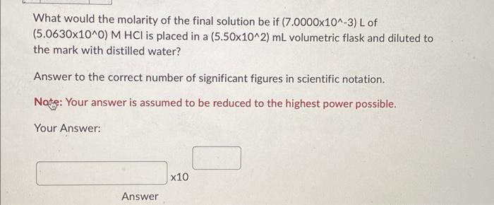 Solved What would the molarity of the final solution be if | Chegg.com