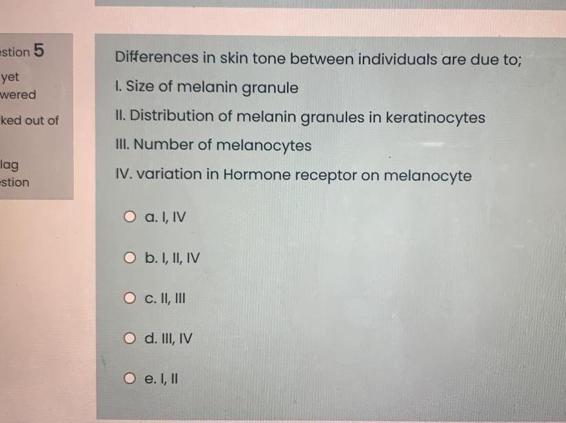 Solved estion 5 Differences in skin tone between individuals | Chegg.com