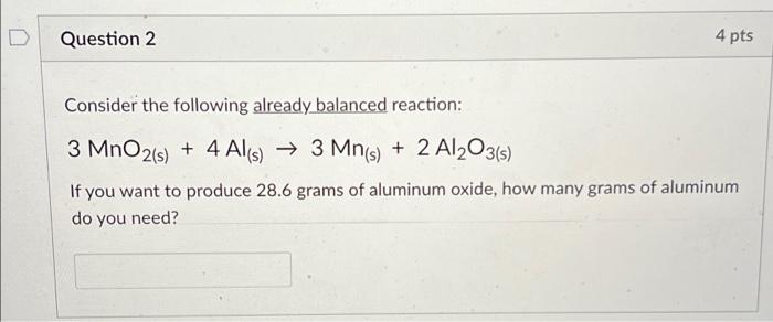 Solved D Question 2 4 pts Consider the following already | Chegg.com