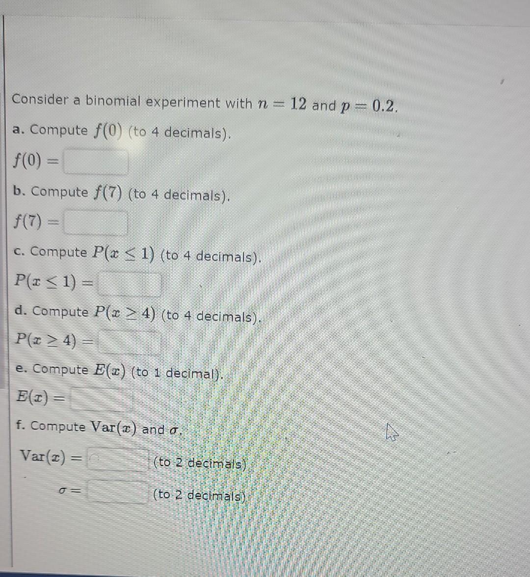 binomial experiment consists of n