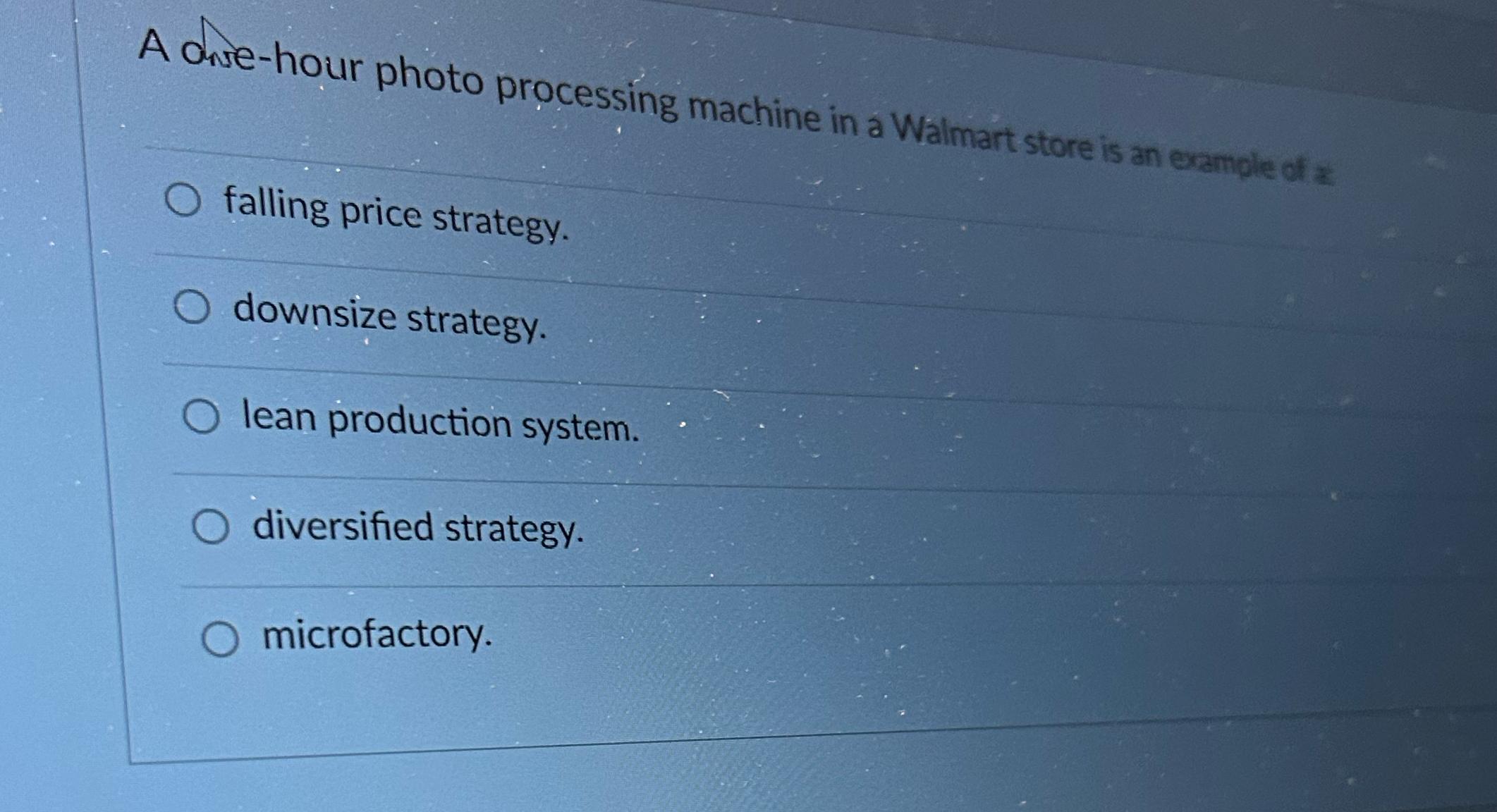 Solved A onve-hour photo processing machine in a Walmart | Chegg.com
