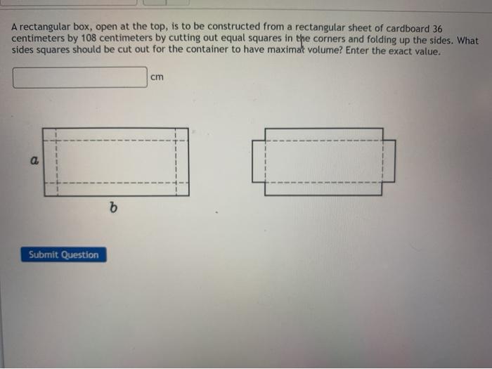 Solved A rectangular box, open at the top, is to be | Chegg.com