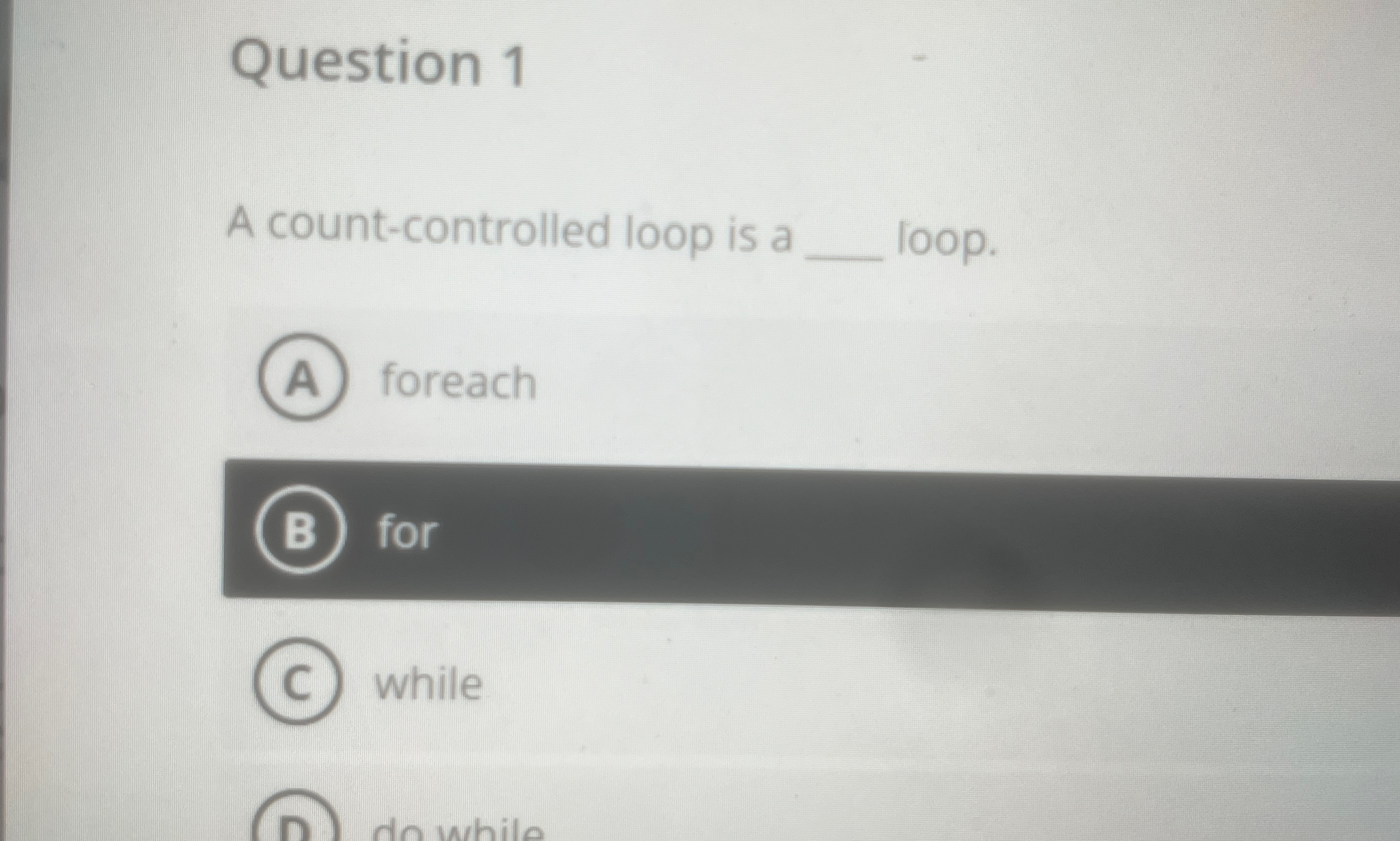 Solved A count-controlled loop is a loop.foreachforwhile | Chegg.com