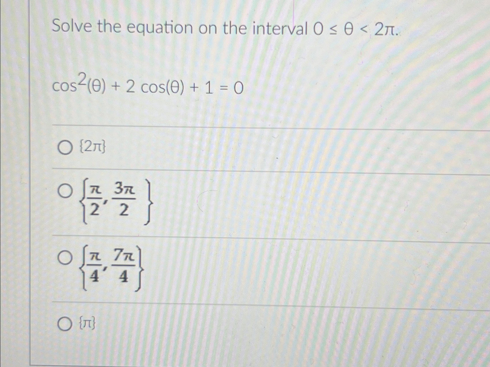 Solved Solve the equation on the interval | Chegg.com