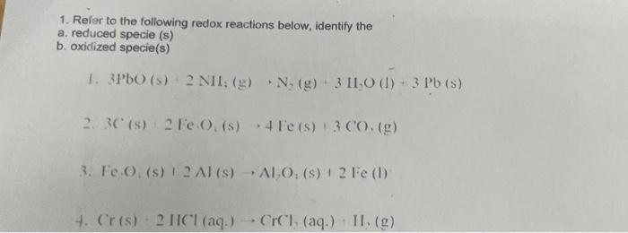 Solved 1. Refer to the following redox reactions below, | Chegg.com