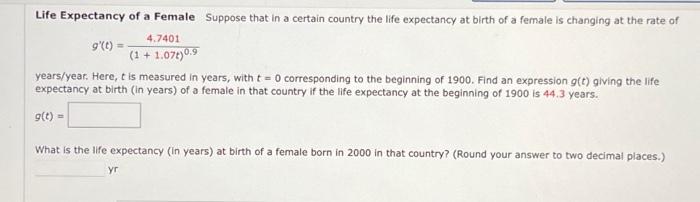 Solved Life Expectancy of a Female Suppose that in a certain | Chegg.com