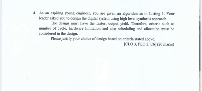 Solved 4. As an aspiring young engineer, you are given an | Chegg.com