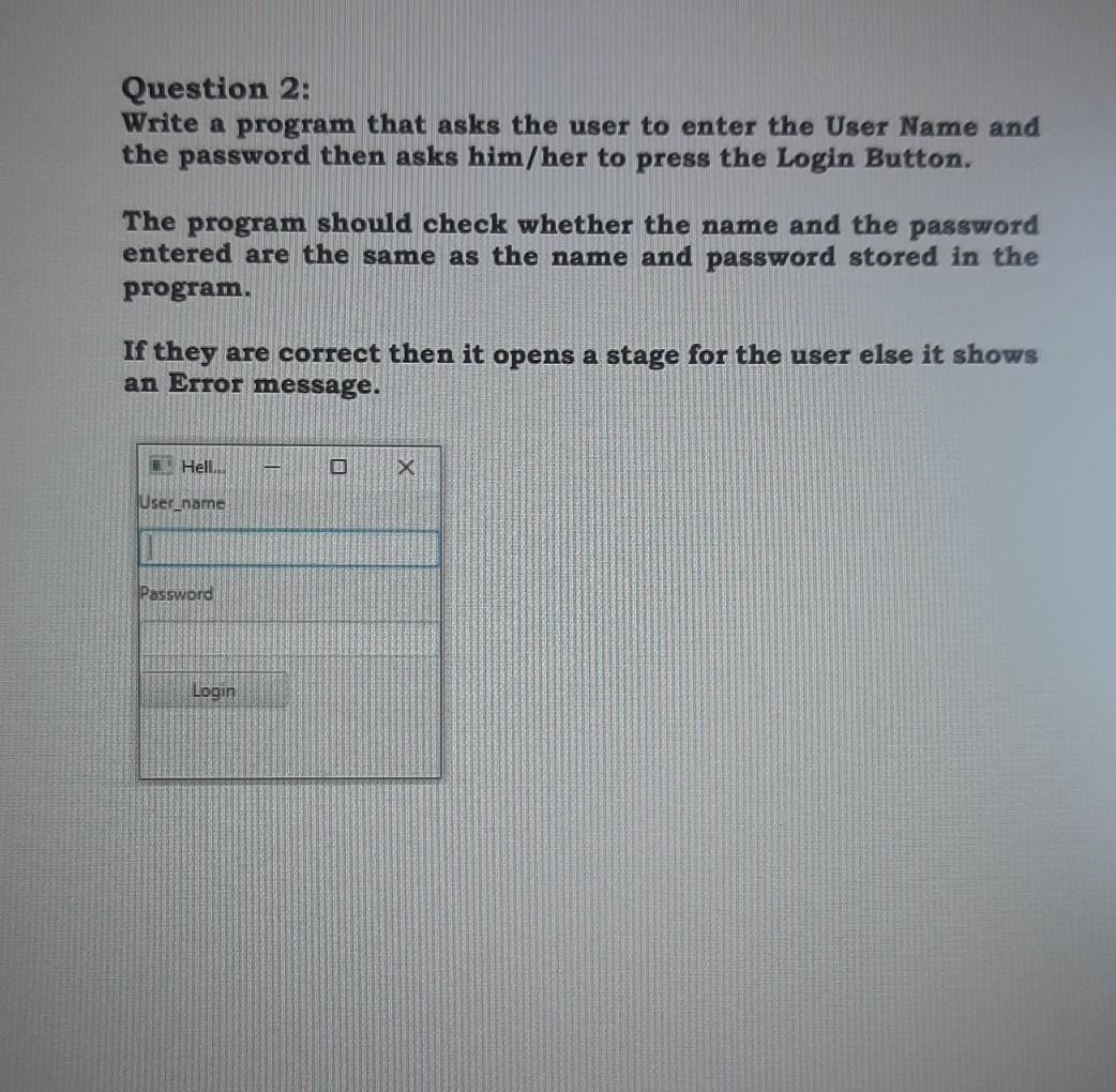 Solved Question 2: Write a program that asks the user to | Chegg.com