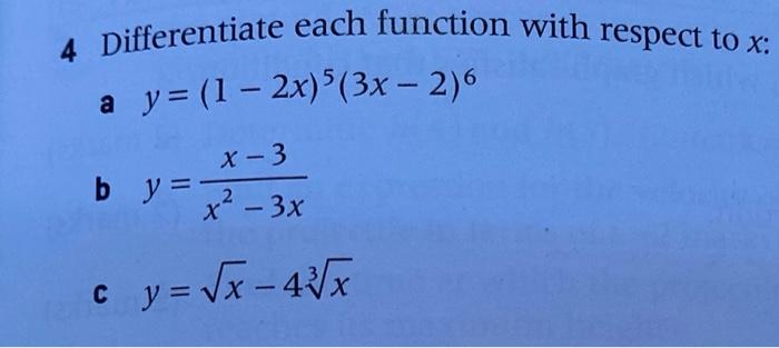 Solved 4 Differentiate Each Function With Respect To X Y