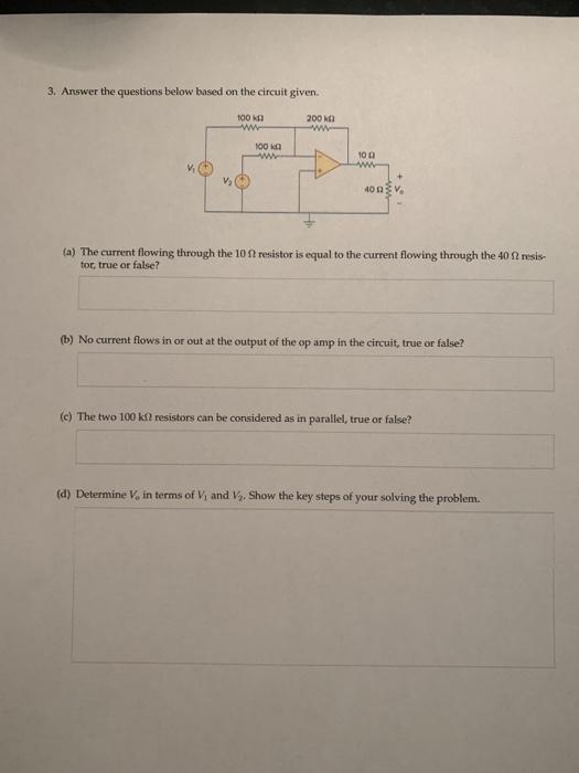 Solved 3. Answer the questions below based on the circuit | Chegg.com