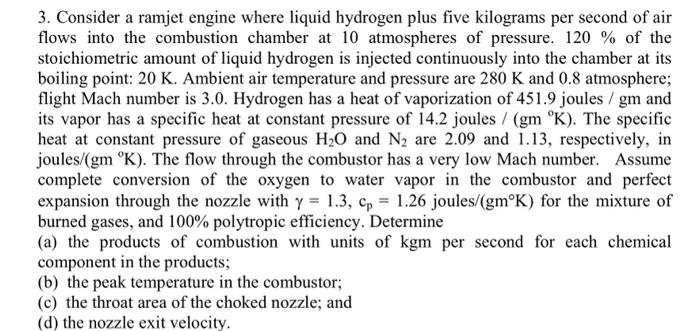 3. Consider a ramjet engine where liquid hydrogen | Chegg.com