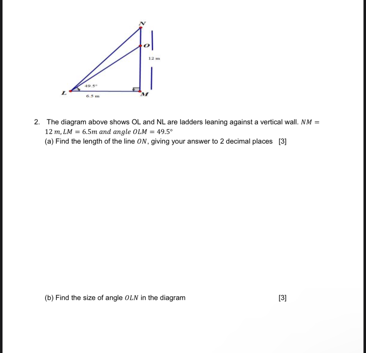 Solved The diagram above shows OL and NL are ladders leaning | Chegg.com