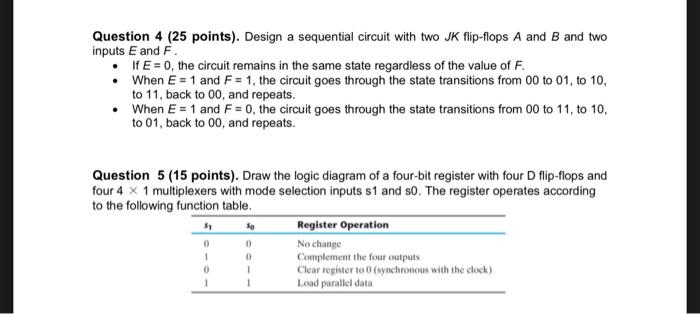 Solved Question 4 (25 points). Design a sequential circuit | Chegg.com