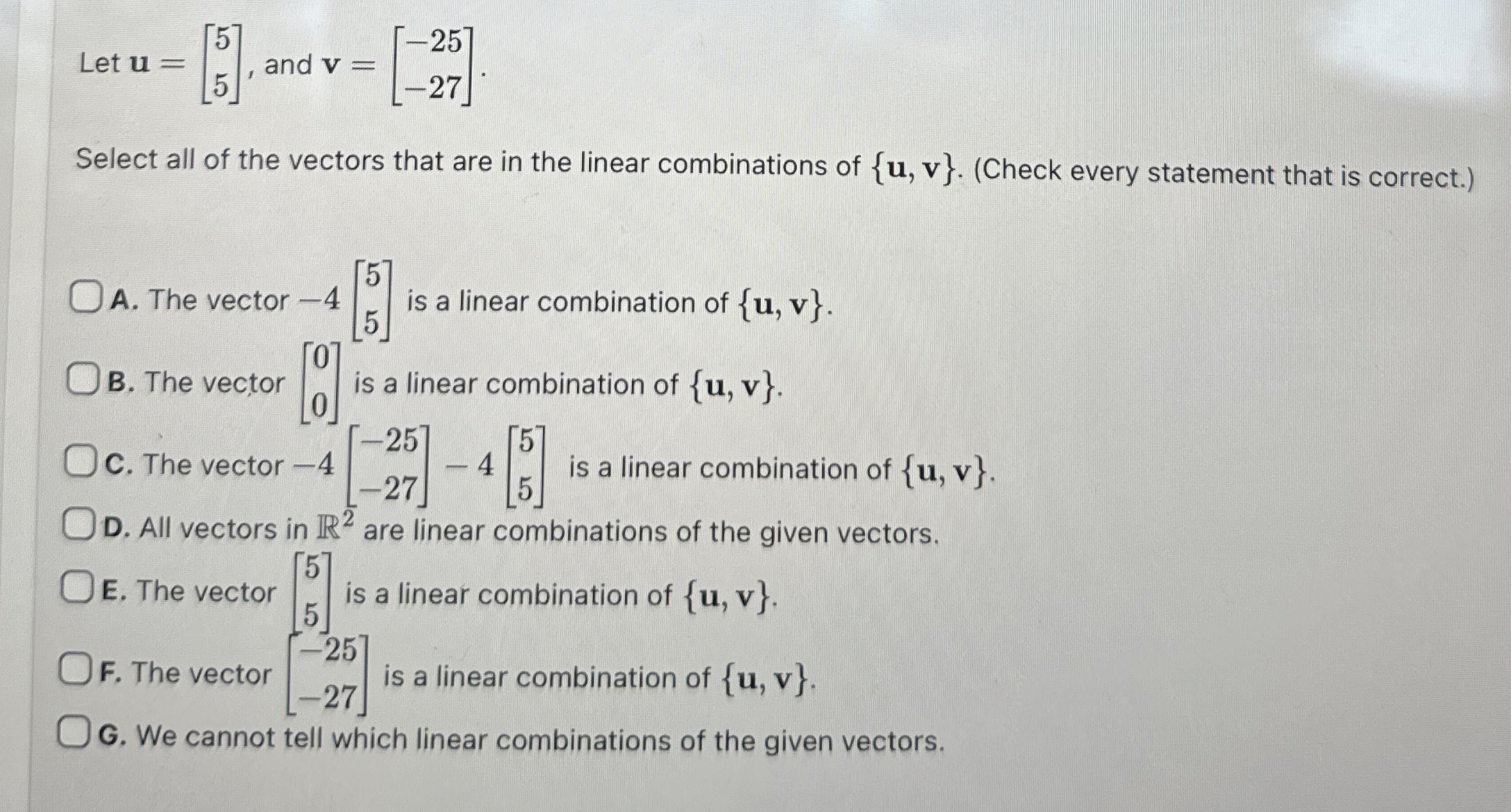 Solved Let u=[55], ﻿and v=[-25-27]Select all of the vectors | Chegg.com