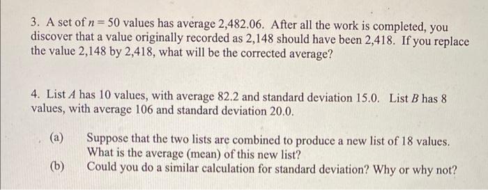 Solved 3. A set of n= 50 values has average 2,482.06. After | Chegg.com