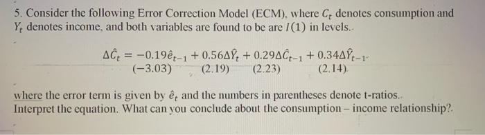 Solved 5. Consider the following Error Correction Model | Chegg.com
